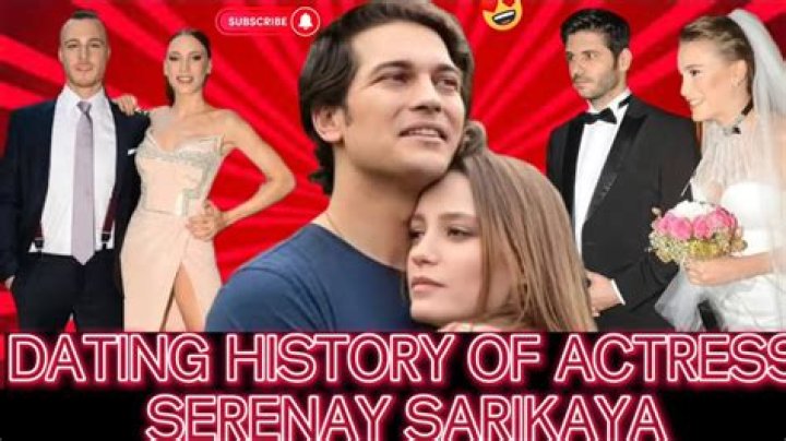 Who is Serenay Sarikaya Dating – Serenay Sarikaya's Boyfriend & Exes